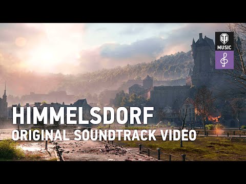 World of Tanks Original Soundtrack: Himmelsdorf