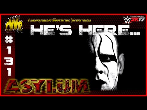 He's Here... - CWR Ep 131 | WWE 2K17 Custom Universe Mode