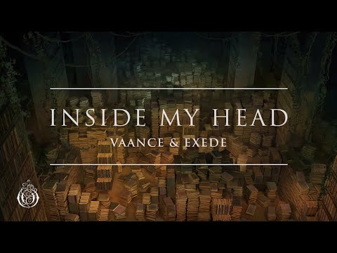 Vaance & Exede - Inside My Head | Ophelia Records