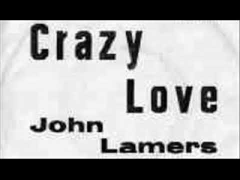 Crazy love (Nederlands) / John Lamers with Cees & his Skyliners