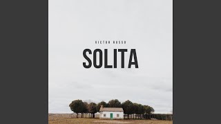 Qué Te Parece Si Me Esperas Sola Solita