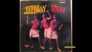 Dyke &amp; the Blazers - Funky Bway pts 1 &amp; 2