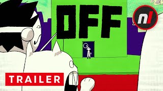 OFF - Launch Trailer