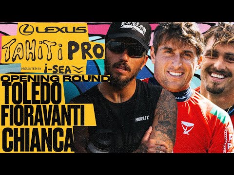 Filipe Toledo, Leonardo Fioravanti, Joao Chianca | Lexus Tahiti Pro 2025 - Opening Round