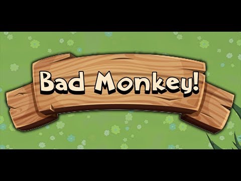 You Bad Monkey!