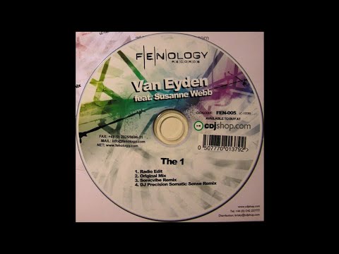 Van Eyden feat. Susanne Webb - The 1 (DJ Precision Somatic Sense Remix) [2004]