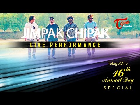 JIMPAK CHIPAK  Live Performance | TeluguOne 16th Annual Day Special - TeluguOne