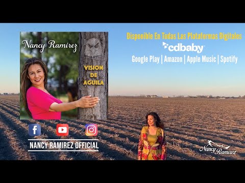 Visión de Águila - Nancy Ramírez (Video Clip Oficial)
