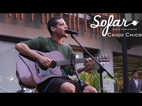 Chico Chico - Parabelo da Existência | Sofar São Paulo