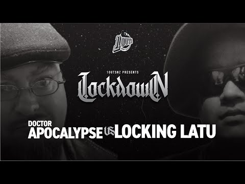 Dr Apocalypse vs Locking Latu
