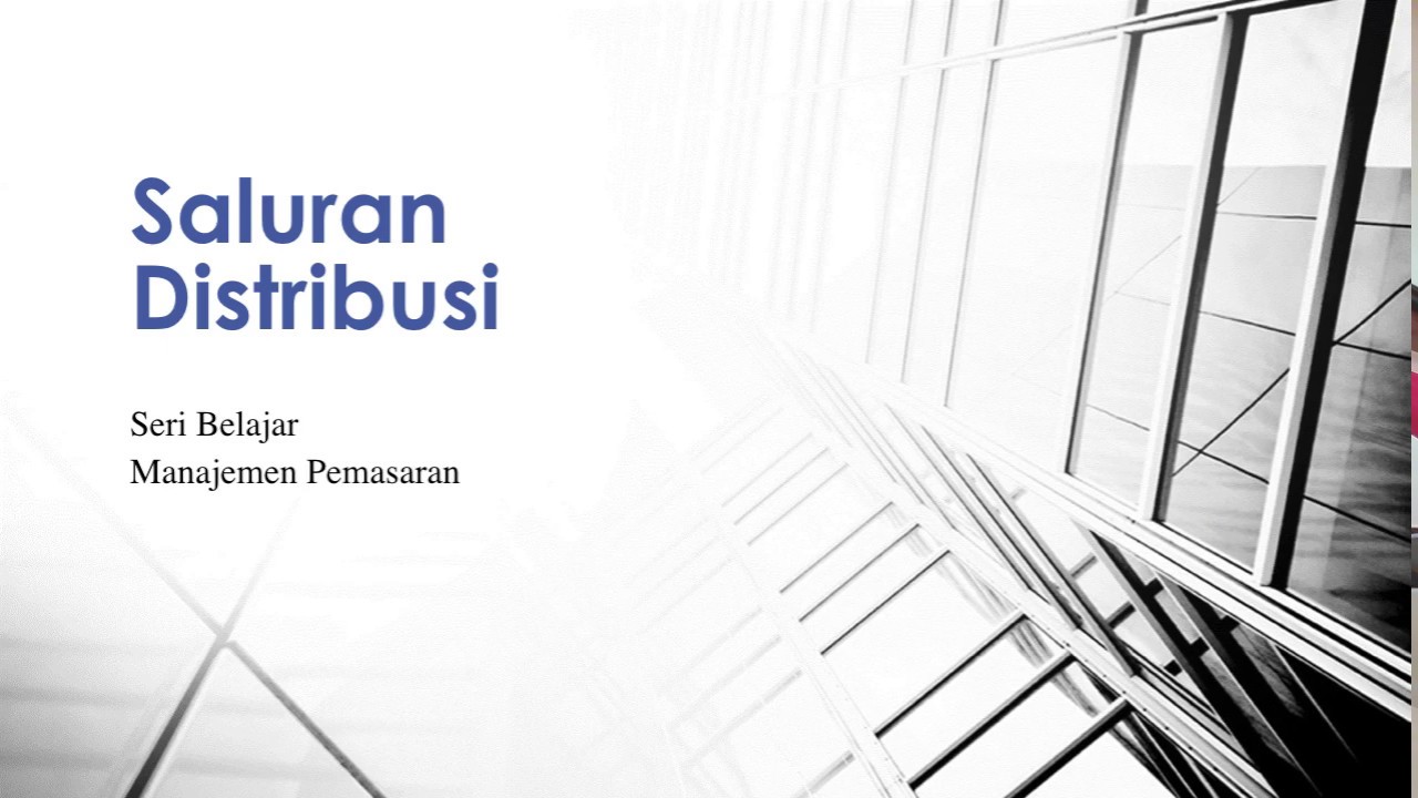 Konsep Saluran Distribusi