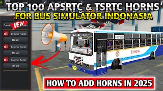 Download lagu How to Add and Change Bus Horns in Bus Simulator Indonesia V4.3.4 || 2025 Process mp3
