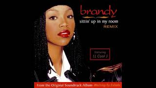 Brandy Featuring LL Cool J. - Sittin' Up In My Room (Doug Rasheed Remix)