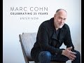 Make It With You -  Marc Cohn