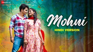 Mohni - Hindi Version | Monika Verma & Toshant Kumar  | Deepak Sahu & Pooja Sharma | Dj As Vil