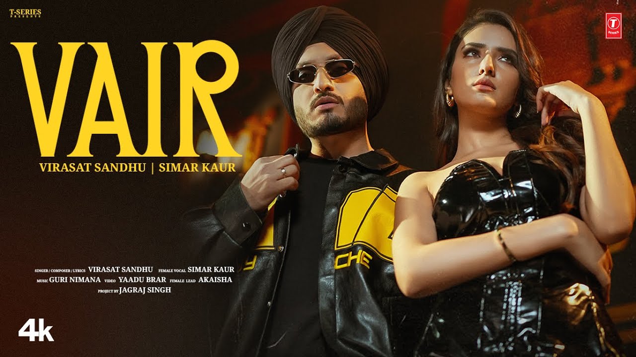 Vair Lyrics | Virasat Sandhu