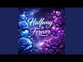 Halfway To Forever