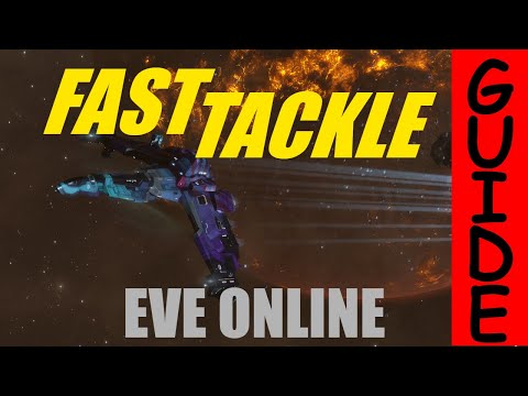 Fast Tackle Guide - EvE Online