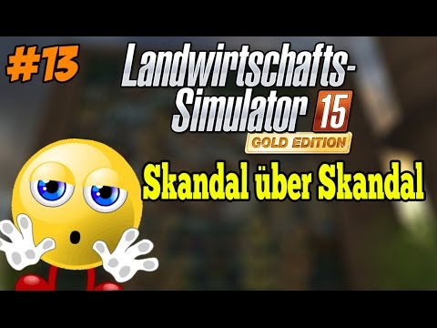 LS15 Addon Sosnovka #13 - Skandal über Skandal ★ Let's Play Landwirtschafts Simulator 15 Gold