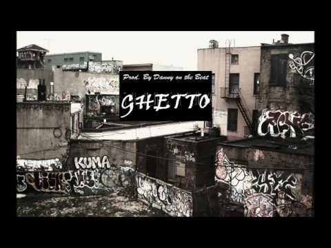 (FREE) Dj Mustard/Yowda/YG Type Beat "Ghetto" (Prod . By Danny on the Beat)