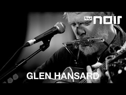 Glen Hansard - Winning Streak (live bei TV Noir)