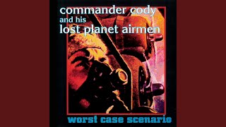 Music video thumbnail preview for After the Lights Go Out by Commander Cody & His Lost Planet Airmen