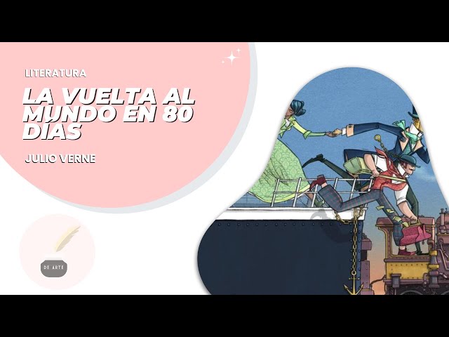 Vídeo relacionado con La Vuelta al Mundo en Ochenta Días: Nueva Traducción 2016 de su original francés. (Timeless Wisdom Collection)