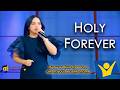 HOLY FOREVER Cyrose Grace Larah Clair