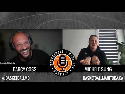 17 - Michele Sung (Hynes) - Basketball Manitoba Podcast