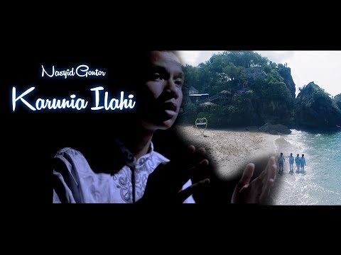 Nasyid Gontor Terbaru 2018 - Karunia Ilahi