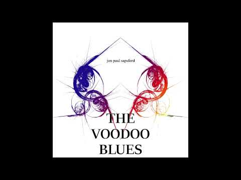 Jon Paul Sapsford - The Voodoo Blues