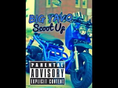 Big Yavo - Scoot Up (Prod. by LaMarcusJ)