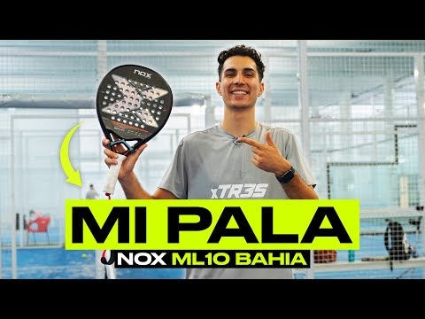 MI PALA – REVIEW NOX ML10 BAHIA