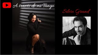 Fernanda Ghi...A través de mi tango...conoci a Silvio Grand!