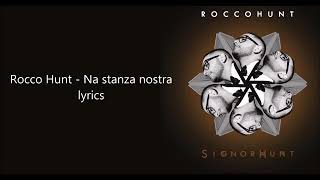 Na stanza nostra Rocco Hunt