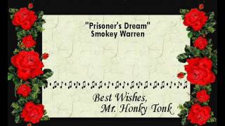 Prisoner's Dream Smokey Warren