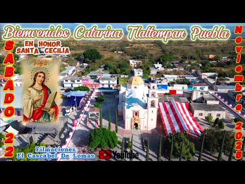 Catarina Tlaltempan ,Honor santa Cecilia Sabado 22 Noviembre 2025