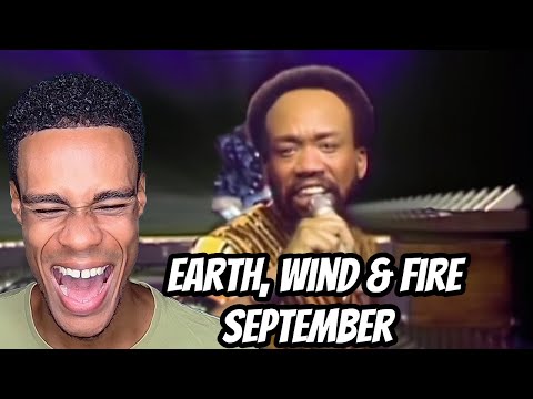 FIRST TIME HEARING | Earth, Wind & Fire - September