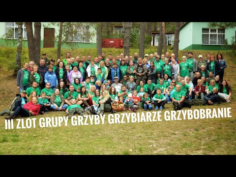 3 Największy zlot grzybiarzy “Grzyby grzybiarze grzybobranie :) "