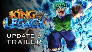King Legacy | Update 9 – Trailer
