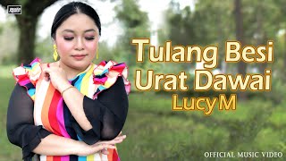 Download lagu Tulang Besi Urat Dawai - Lucy M | #lagu baru mp3 Download lagu Tulang Besi Urat Dawai - Lucy M | #lagu baru mp3