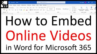 How to Embed Online Videos in Word for Microsoft 365