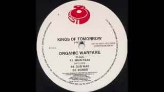 Kings Of Tomorrow - Organic Warfare (Bonus)