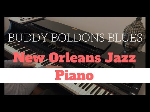 Buddy Bolden's Blues - New Orleans Jazz Piano