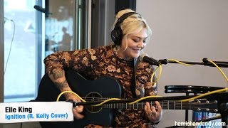 Elle King - Ignition (R. Kelly Cover)