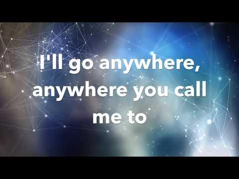 Go Anywhere Lyrics- Rend co Kids