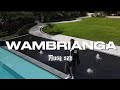 MUSA WAMBRIANGA Official Music Video