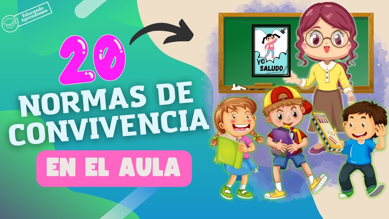 ¿Cuáles son las normas de convivencia en el aula? | 🎶 Canción 