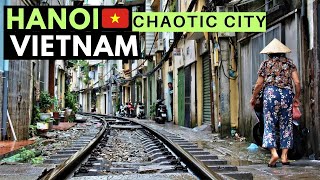 The Most Chaotic City I Have Ever Visited – Hanoi, Vietnam