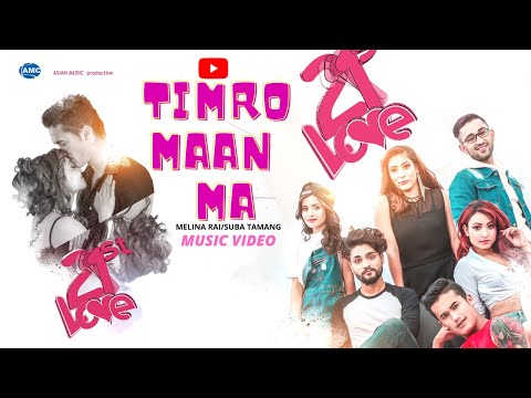 Timro Man Ma - 21st LOVE  Ft. The Cartoonz Crew (New Love Song) | Melina Rai | Subha Tamang
